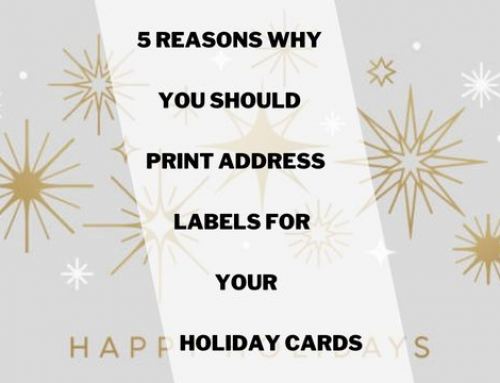 5 Reasons Why You Should Print Address Labels for Your Holiday Cards