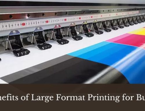 10 Benefits of Large Format Printing for Business